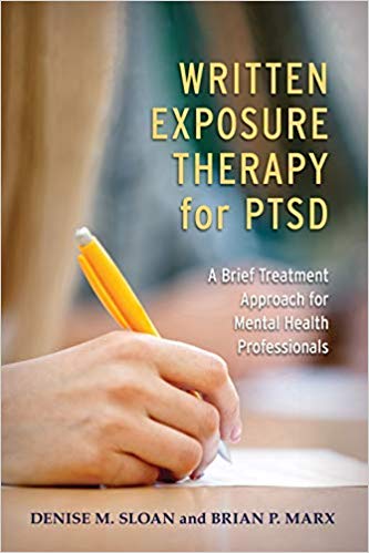 Written Exposure Therapy for PTSD A Brief Treatment Approach for Mental Health Professionals